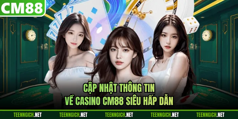 Casino CM88 - Săn Thưởng Cùng Các Game Bài Siêu Hấp Dẫn