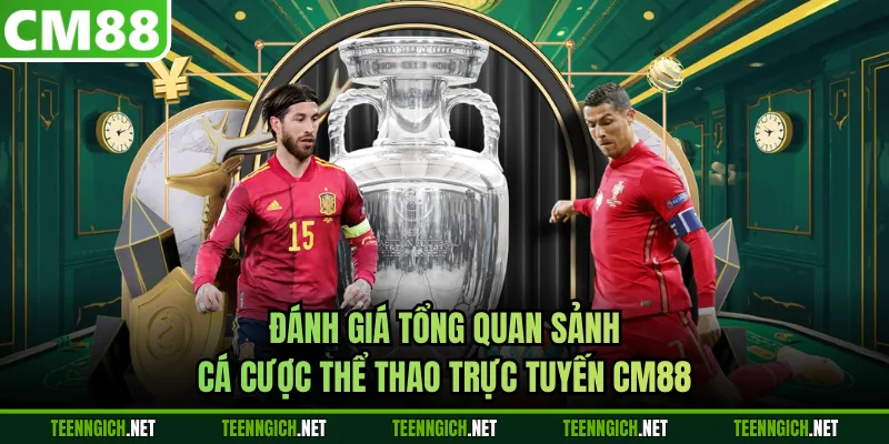 Thể Thao CM88 - Hàng Nghìn Trận Đấu & Kèo Hấp Dẫn Mỗi Ngày